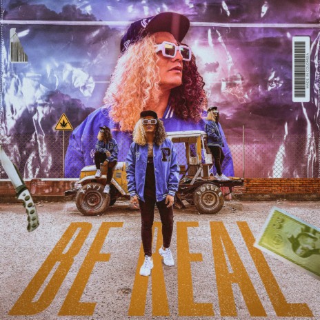 Be Real ft. 2R | Boomplay Music