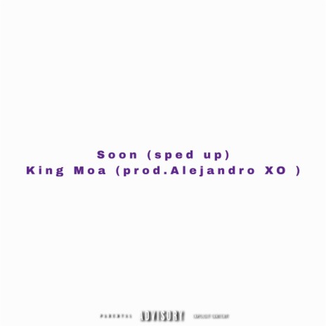 Soon (Sped up Version) | Boomplay Music