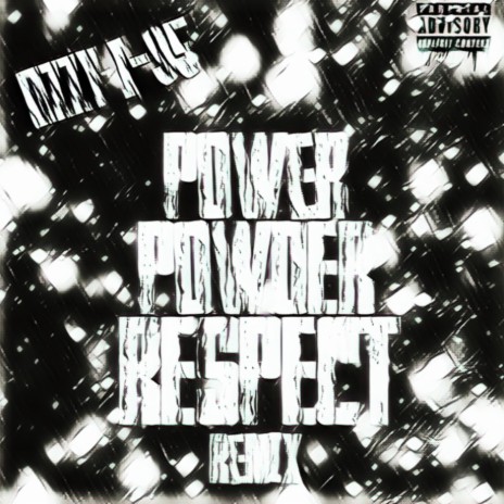 Power,Powder,Respect (MPR) | Boomplay Music
