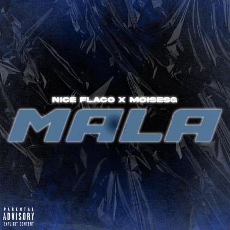 MALA ft. MoisesG | Boomplay Music