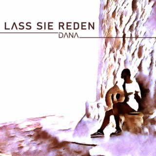 Lass sie reden lyrics | Boomplay Music