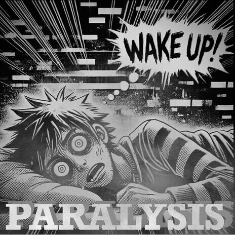 PARALYSIS | Boomplay Music