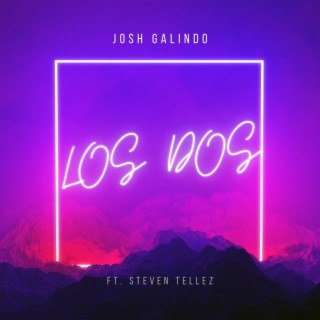 Los Dos ft. Steven Tellez lyrics | Boomplay Music