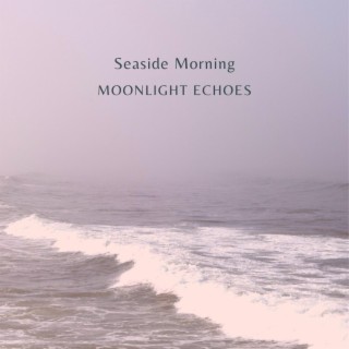 Seaside Morning