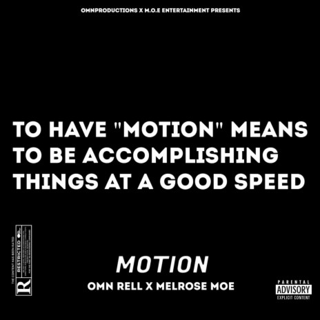Motion (Freestyle) ft. Melrose Moe | Boomplay Music