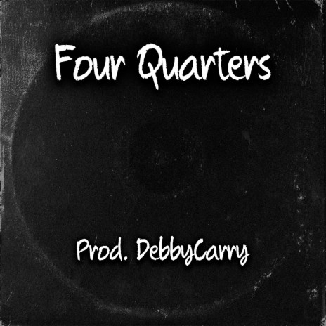 Four Quarters | Boomplay Music