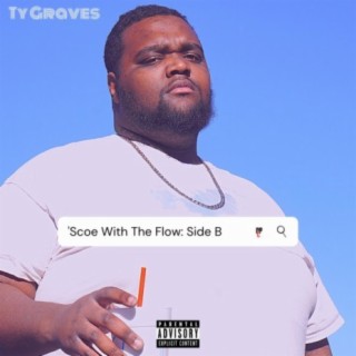 'Scoe With The Flow: Side B