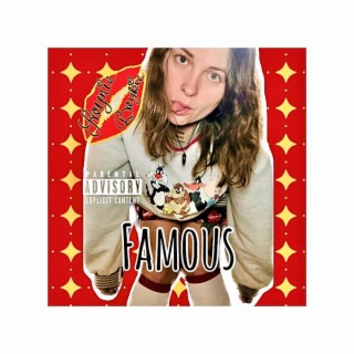 FAMOUS lyrics | Boomplay Music