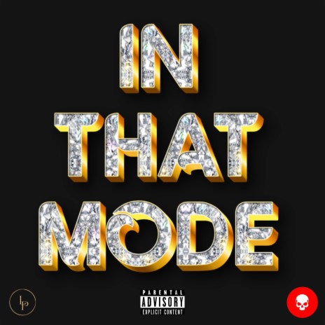 In That Mode ft. TRZ & Paragon | Boomplay Music