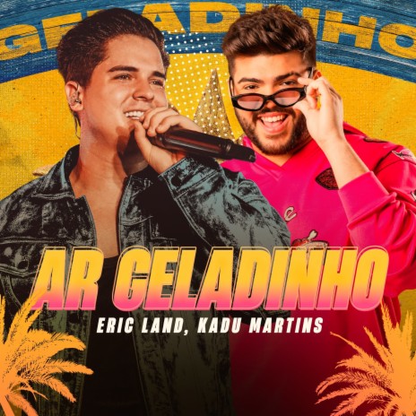 Ar Geladinho ft. KADU MARTINS | Boomplay Music