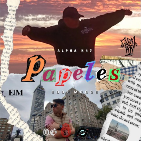 Papeles ft. Alpha K47 | Boomplay Music