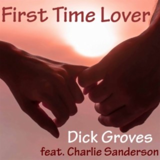 First Time Lover