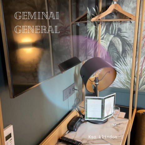 Gemini General | Boomplay Music