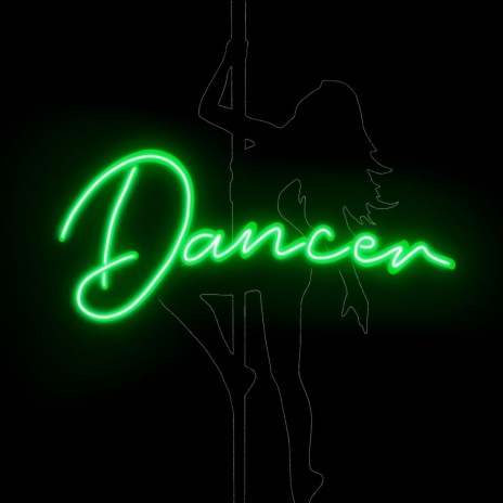 Dancer | Boomplay Music