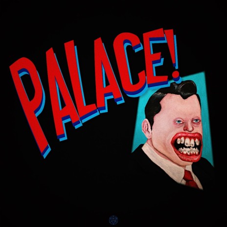 PALACE! | Boomplay Music