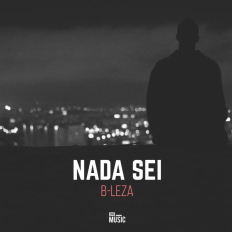 Nada Sei ft. JTX | Boomplay Music