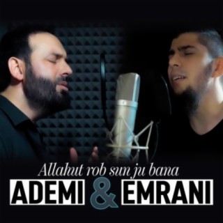 Allahut rob sun ju bana (feat. Emran Bellani)