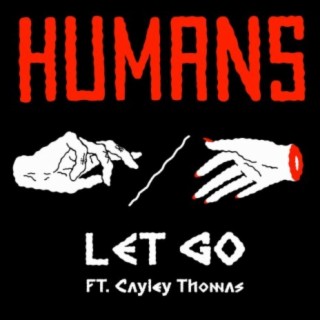 Let Go (feat. Cayley Thomas)