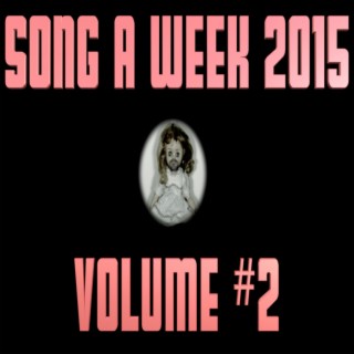 Song a Week, Vol. 2