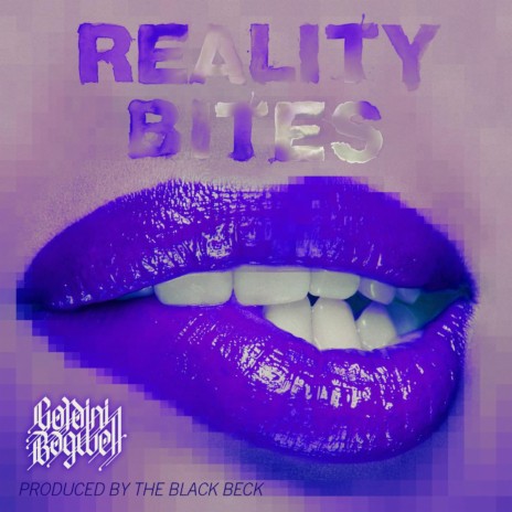 Reality Bites | Boomplay Music