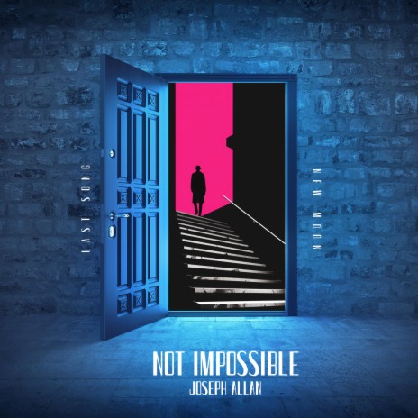 Not impossible | Boomplay Music