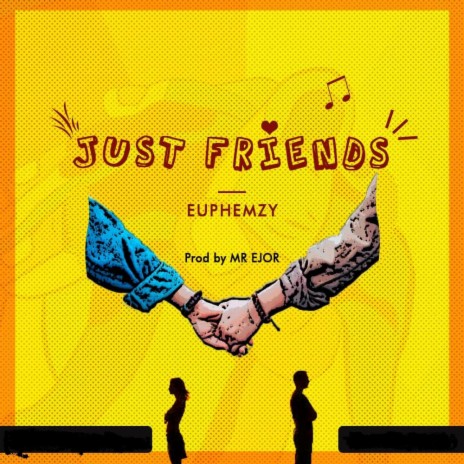 JUST FRIENDS | Boomplay Music