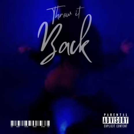 THROW IT BACK | Boomplay Music