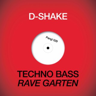 Techno Bass + Rave Garten