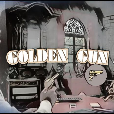 GOLDEN GUN