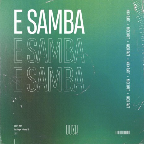 E Samba (Extended Mix) ft. Junior Jack