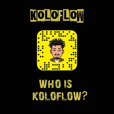 Who is Koloflow | Boomplay Music