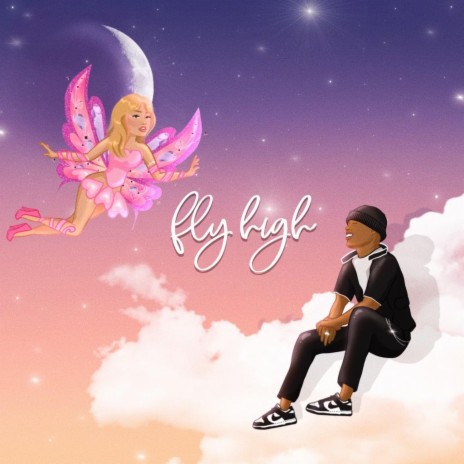 Fly High ft. Elijah Jaron | Boomplay Music
