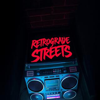 Retrograde Streets