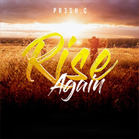 Rise Again | Boomplay Music