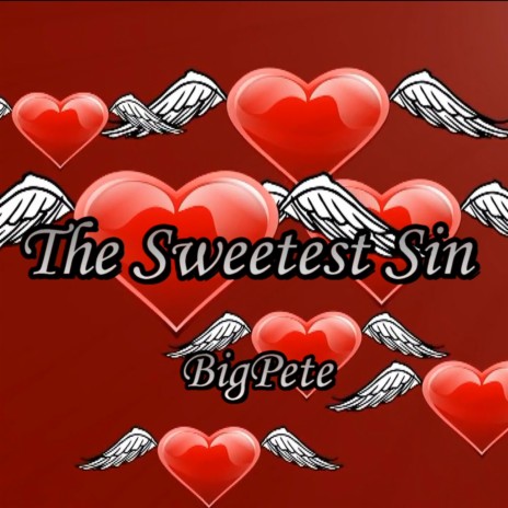 The Sweetest Sin | Boomplay Music