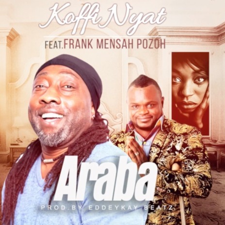 Araba ft. Frank Mensah Pozoh | Boomplay Music