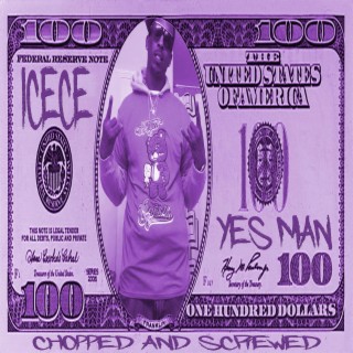 Yes Man (CHOPPED AND SCREWED)