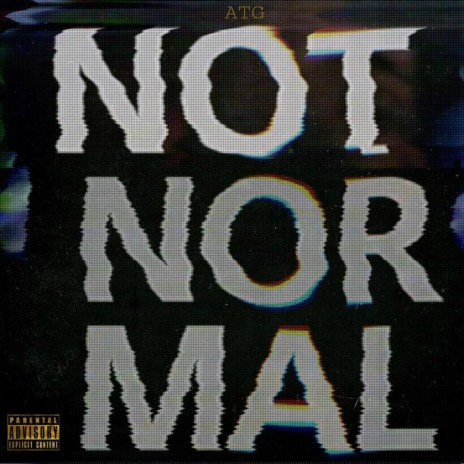 Not Normal | Boomplay Music