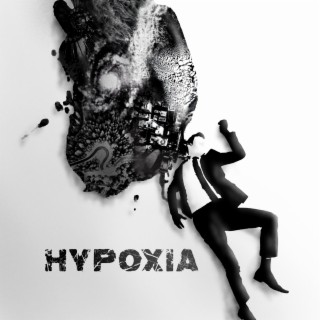 Hypoxia lyrics | Boomplay Music