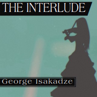 The Interlude