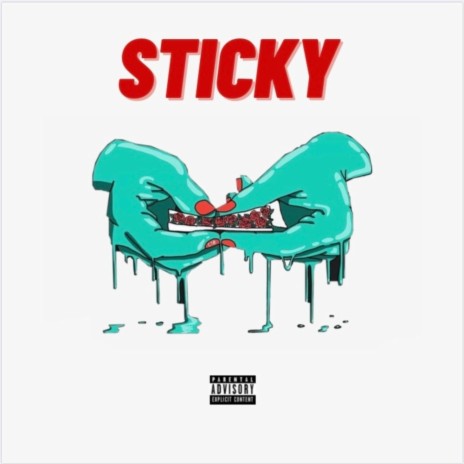 Sticky ft. Cam Holiday