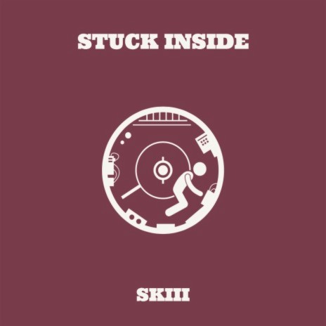 Stuck Inside | Boomplay Music