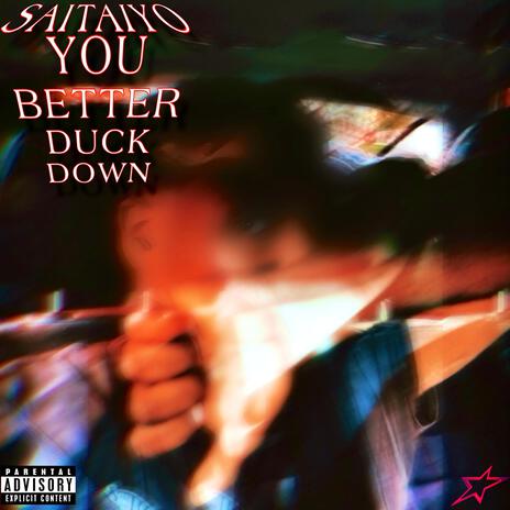 you better duck down | Boomplay Music