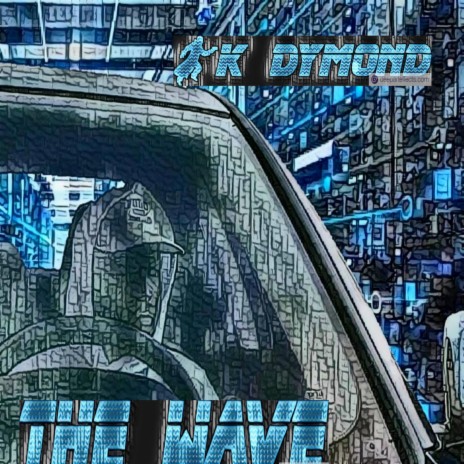 The Wave ft. Black Dymond | Boomplay Music