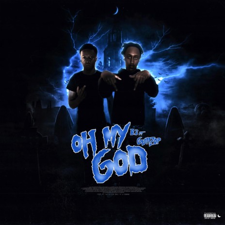 Oh My God ft. GUiiZOP | Boomplay Music