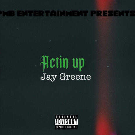 Actin up | Boomplay Music