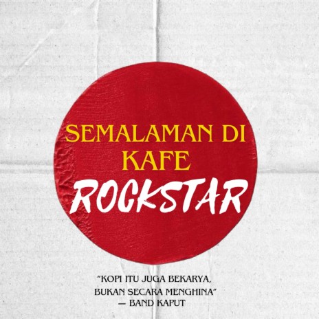 Semalam Di Kafe Rockstar | Boomplay Music