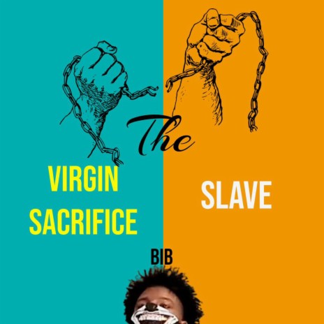 Virgin Sacrifice/SLAVE | Boomplay Music