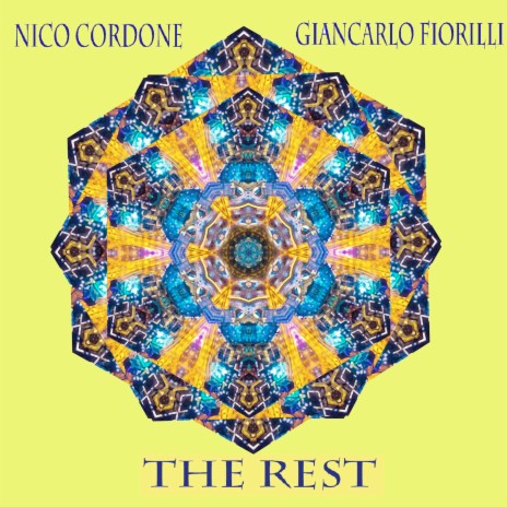 The Rest ft. Giancarlo Fiorilli | Boomplay Music