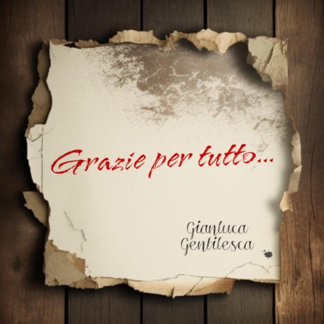 Grazie per tutto | Boomplay Music